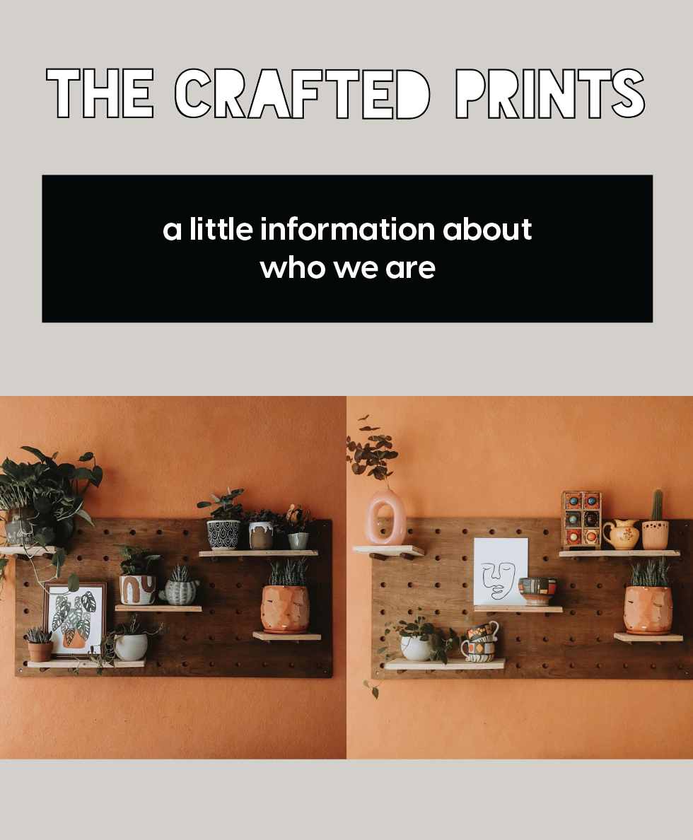 The Crafted Prints | Who, What, Why